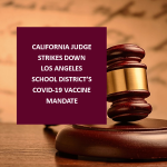 CA judge strikes down covid19 mandate_resized 1000×1000