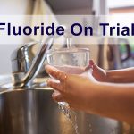 flouride on trial photo